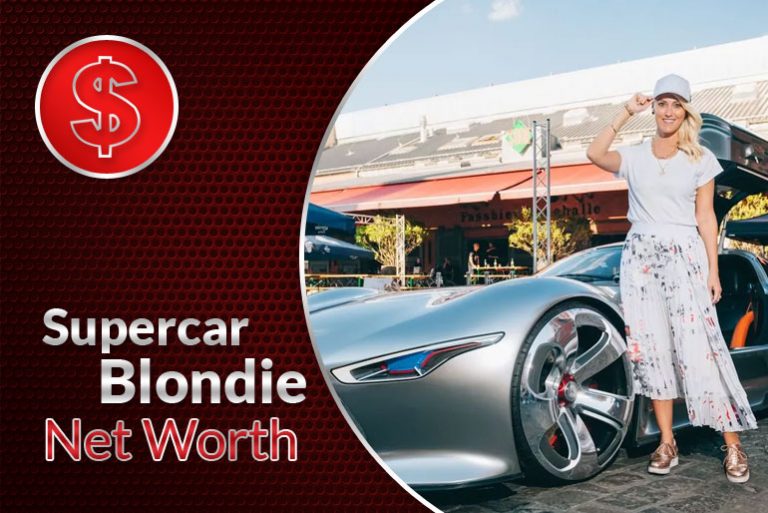 Supercar Blondie Net Worth 2024 Biography, Wiki, Career & Facts