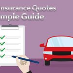 Understanding Car Insurance Quotes: A Simple Guide